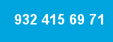 932 415 69 71